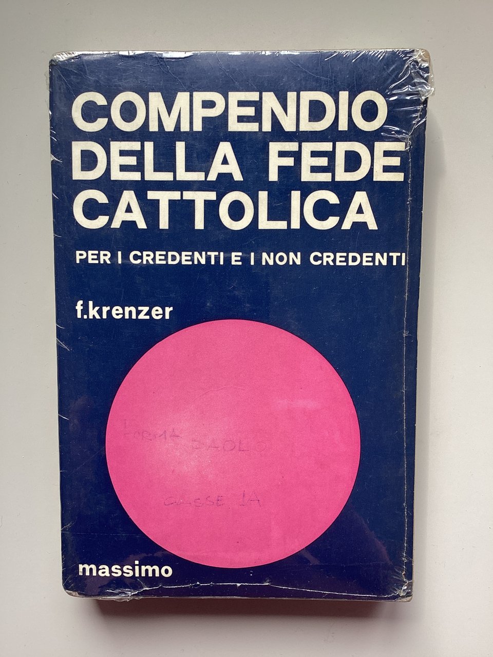 Compendio della fede cattolica per i credenti e i non …