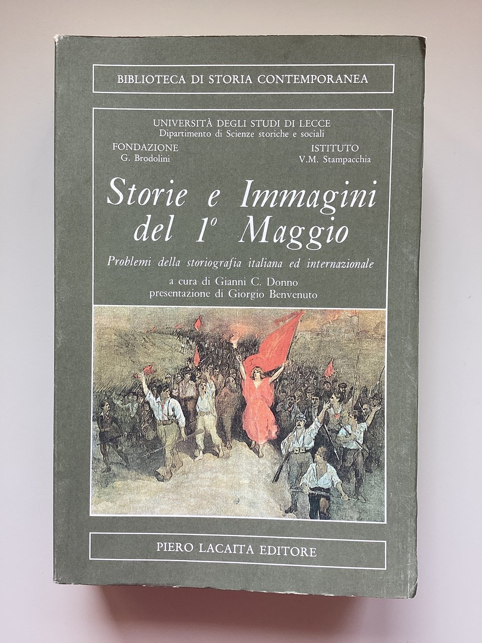 Storie e Immagini del 1 maggio. Problemi della storiografia italiana …