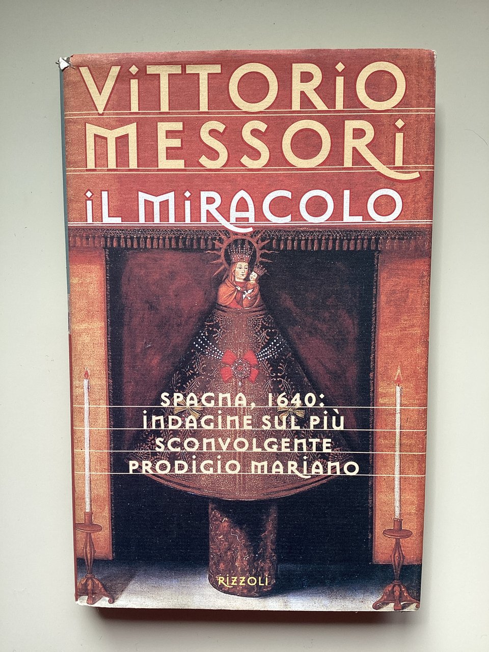 Spagna, 1640: indagine sul più sconvolgenete prodigio mariano