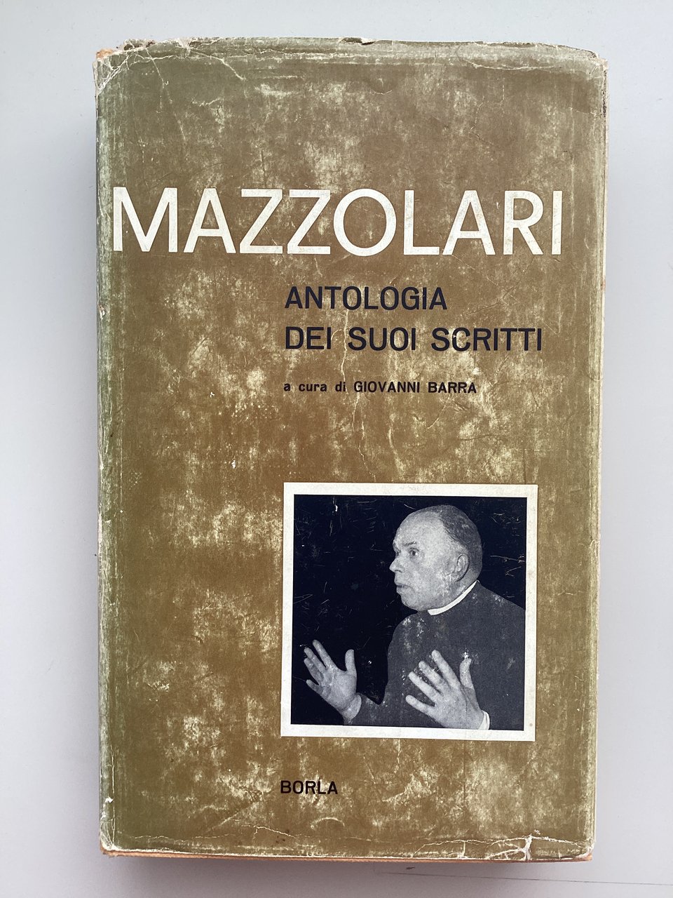 Mazzolari. Antologia dei suoi scritti