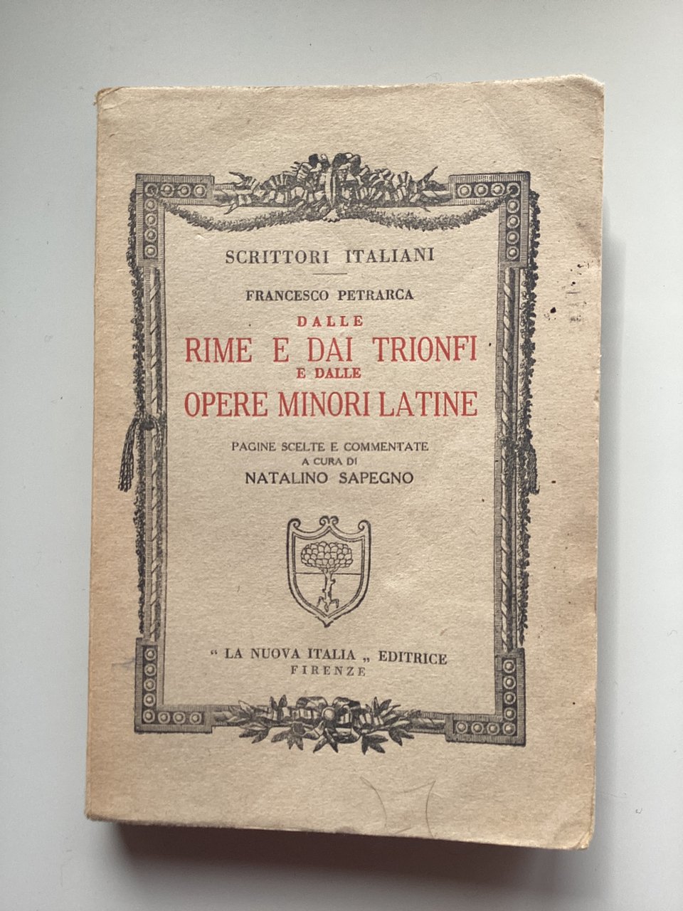 Dalle rime e dai trionfi e dalle opere minori latine …