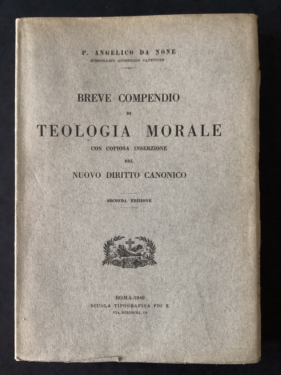 Breve compendio di teologia morale con copiosa inserzione del nuovo …