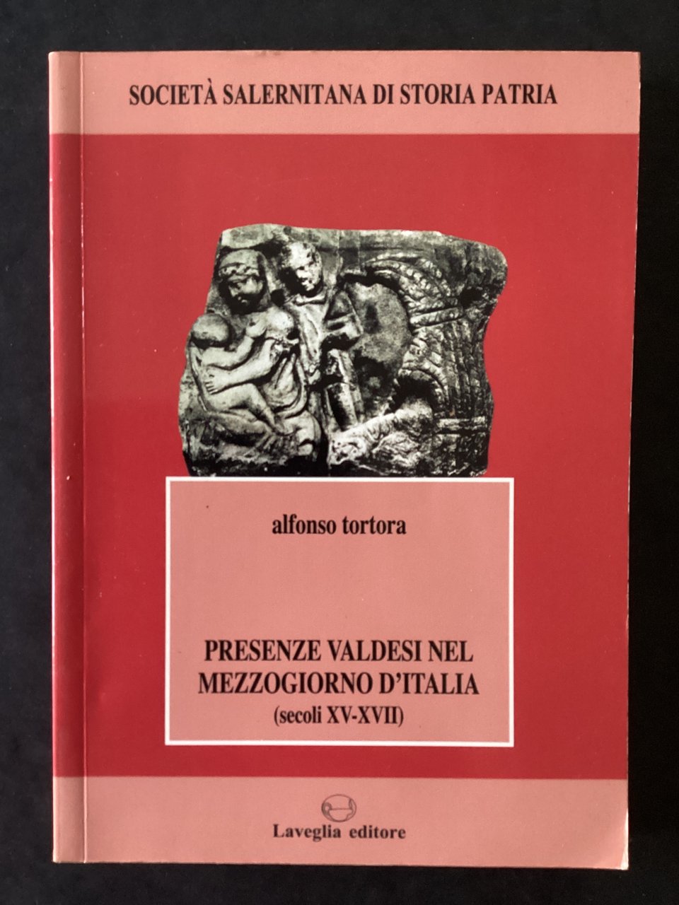 Presenze valdesi nel mezzogiorno d'Italia (secoli XV-XVII)