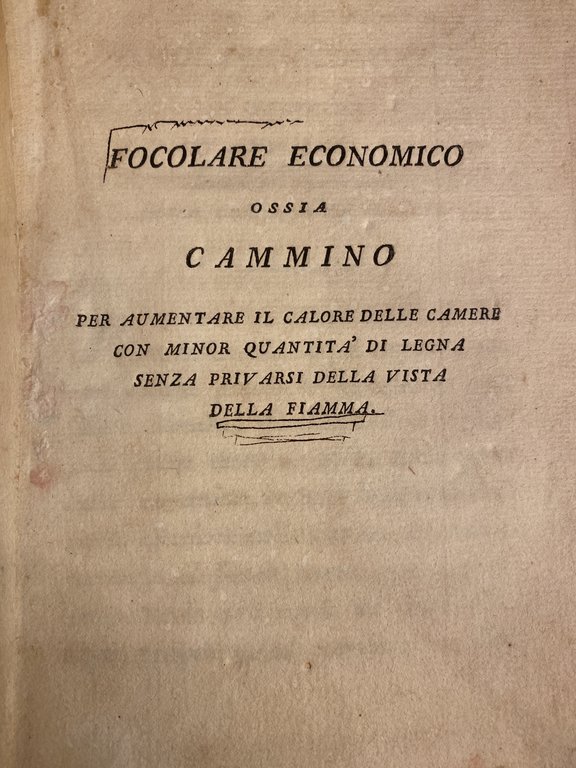 Focolare economico ossia cammino per aumentare il calore delle camere …