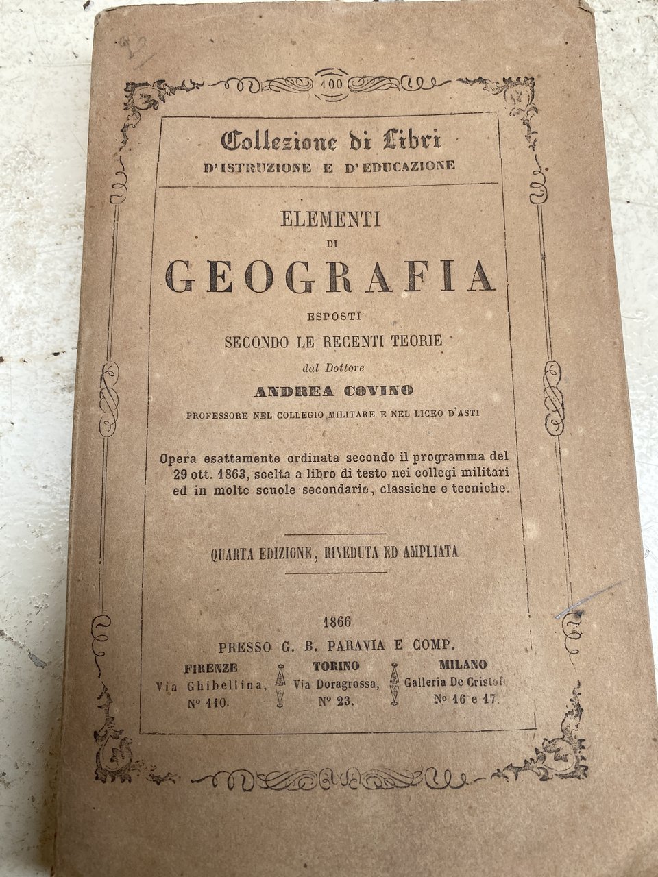 Elementi di Geografia esposti secondo le recenti teorie dal Dottore …