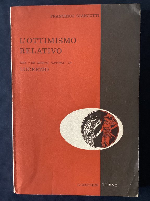 L'ottimismo relativo nel "De rerum natura" di Lucrezio