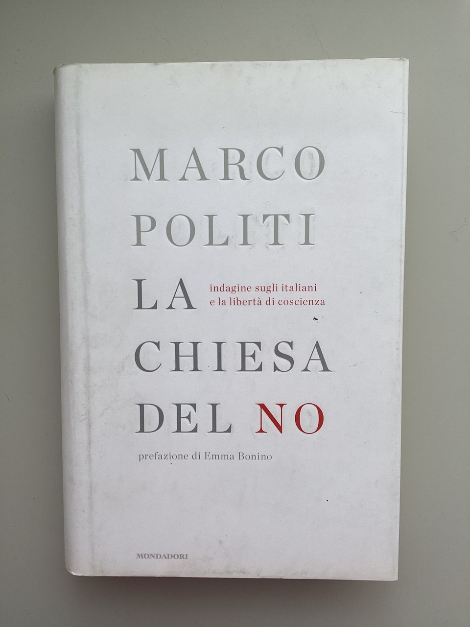 La Chiesa del no. Indagine sugli italiani e la libertà …