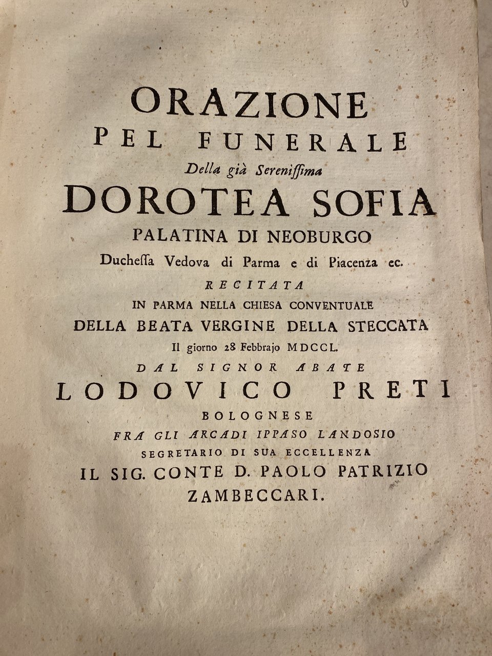 Orazione pel funerale della già serenissima Dorotea Sofia Palatina di …