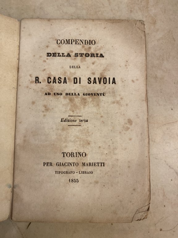 Compendio della storia della R. Casa di Savoia ad uso …