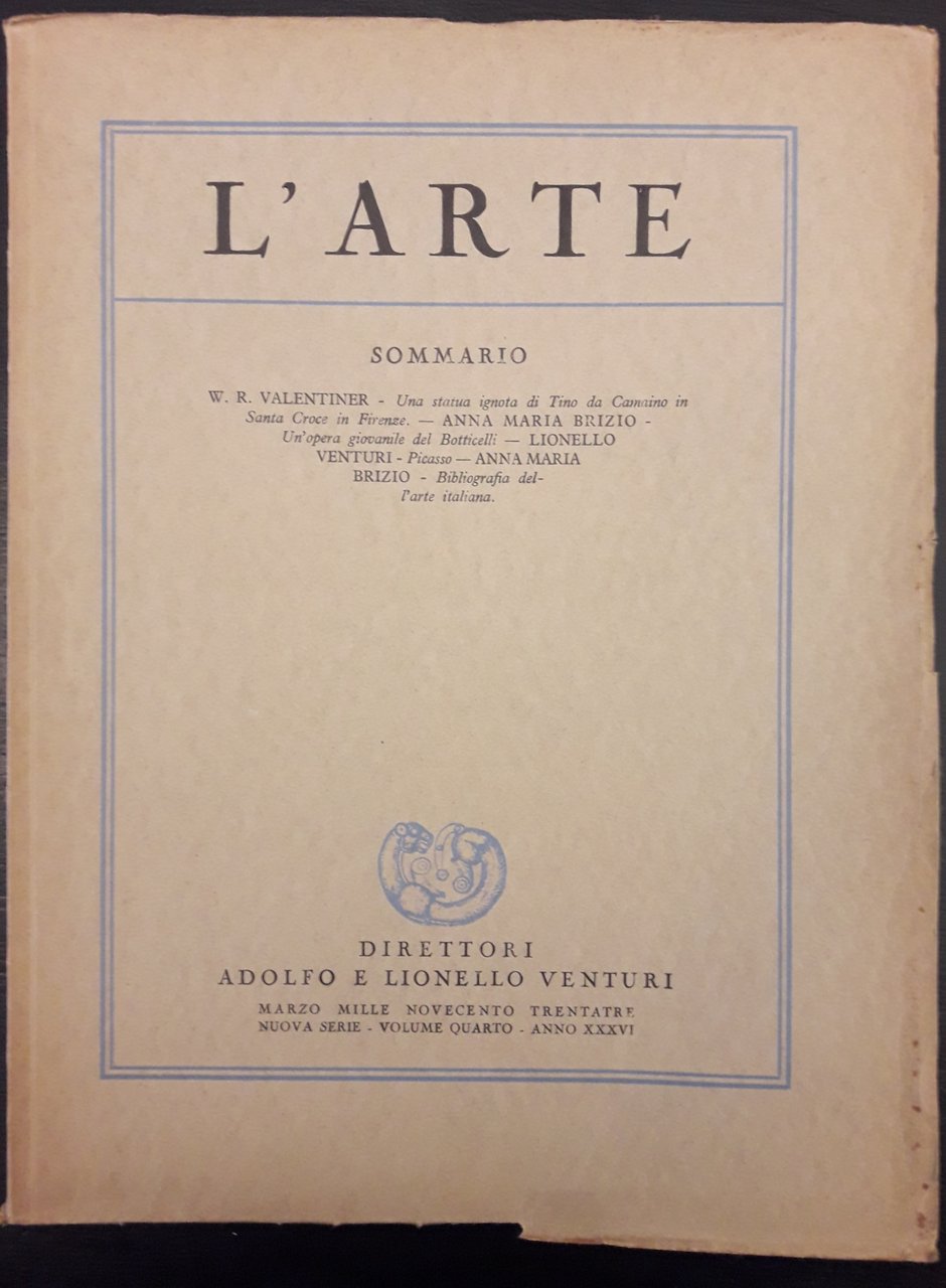 L'Arte. Rivista trimestrale di storia dell'arte medievale e moderna. Direttori …