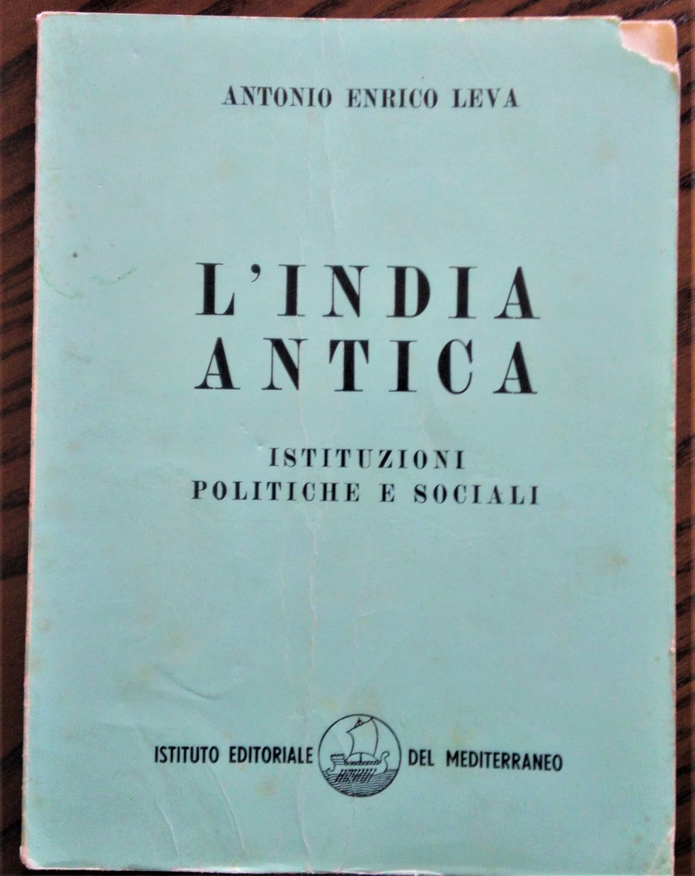 L'India antica. Istituzioni politiche e sociali.