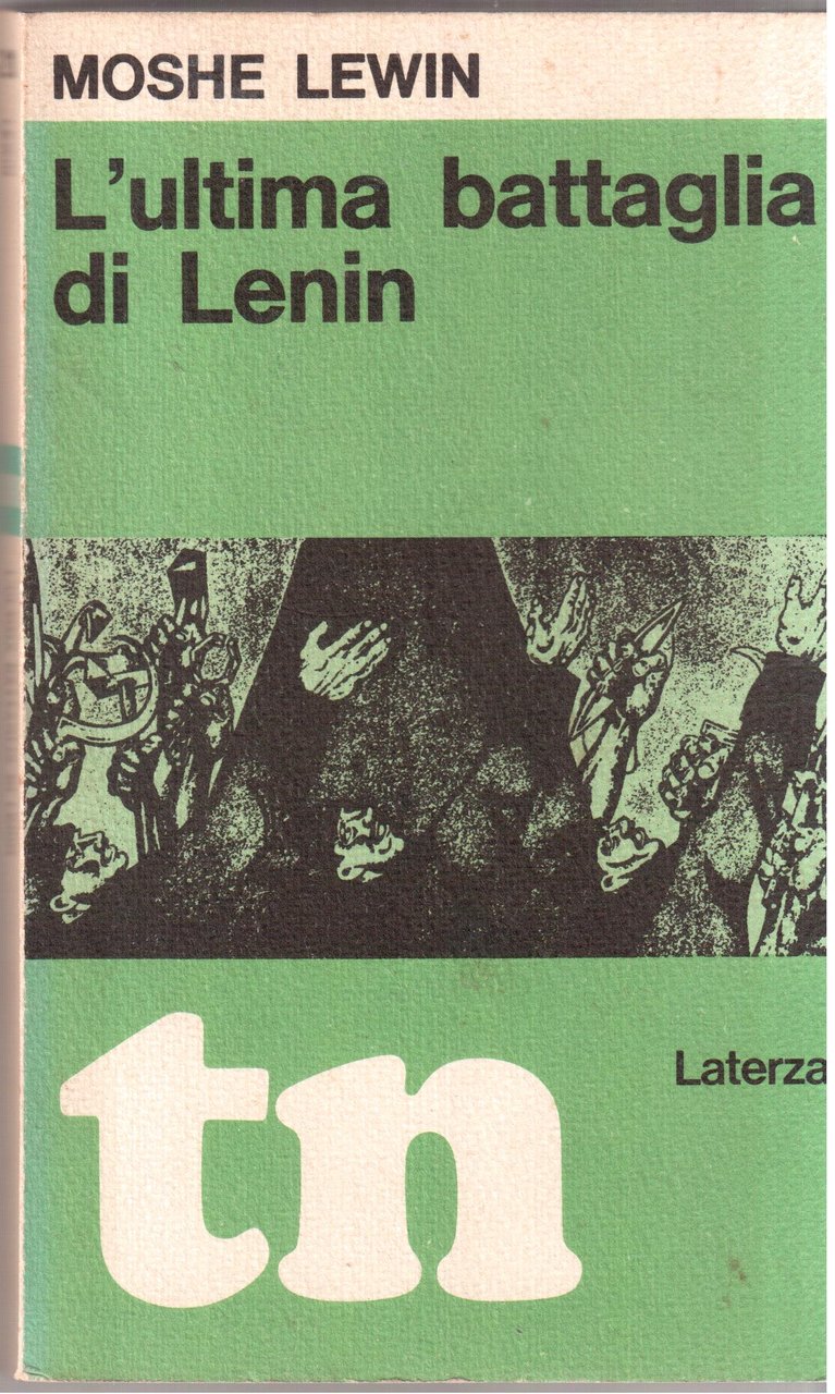 L'ultima battaglia di Lenin