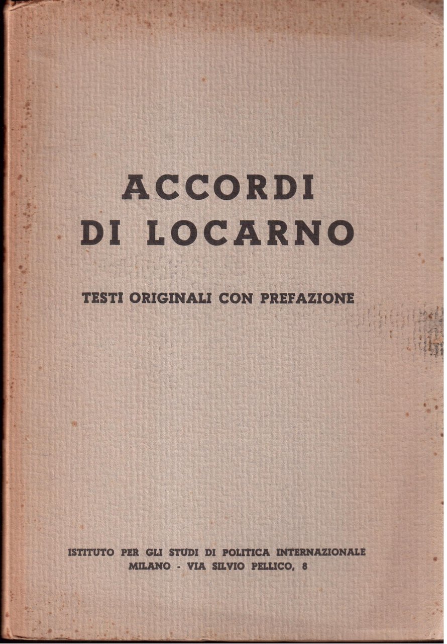 Accordi di Locarno Testi originali con prefazione