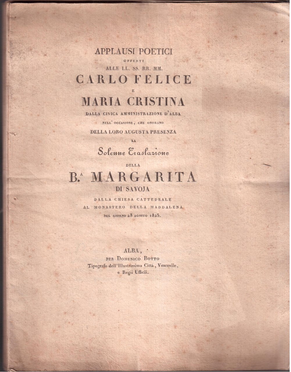 Applausi poetici offerti alla LL.SS.RR.MM. Carlo Felice e Maria Cristina …