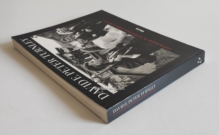 David e Peter Turnley. Fotografie in tempo di guerra e …