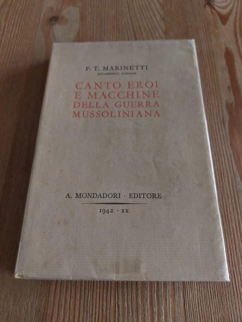 Canto eroi e macchine della guerra mussoliniana