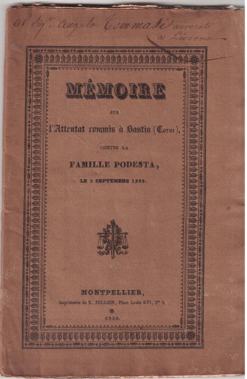 Mémoire sur l'attentat commis a Bastia ( Corse ) contre …