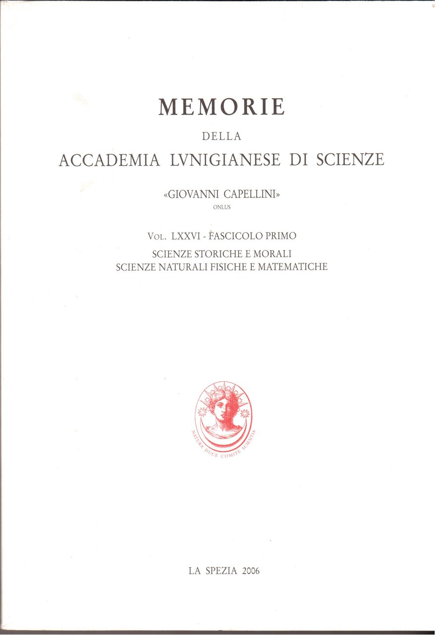 Memorie della Accademia Lunigianese di Scienze " Giovanni Cappellini " …