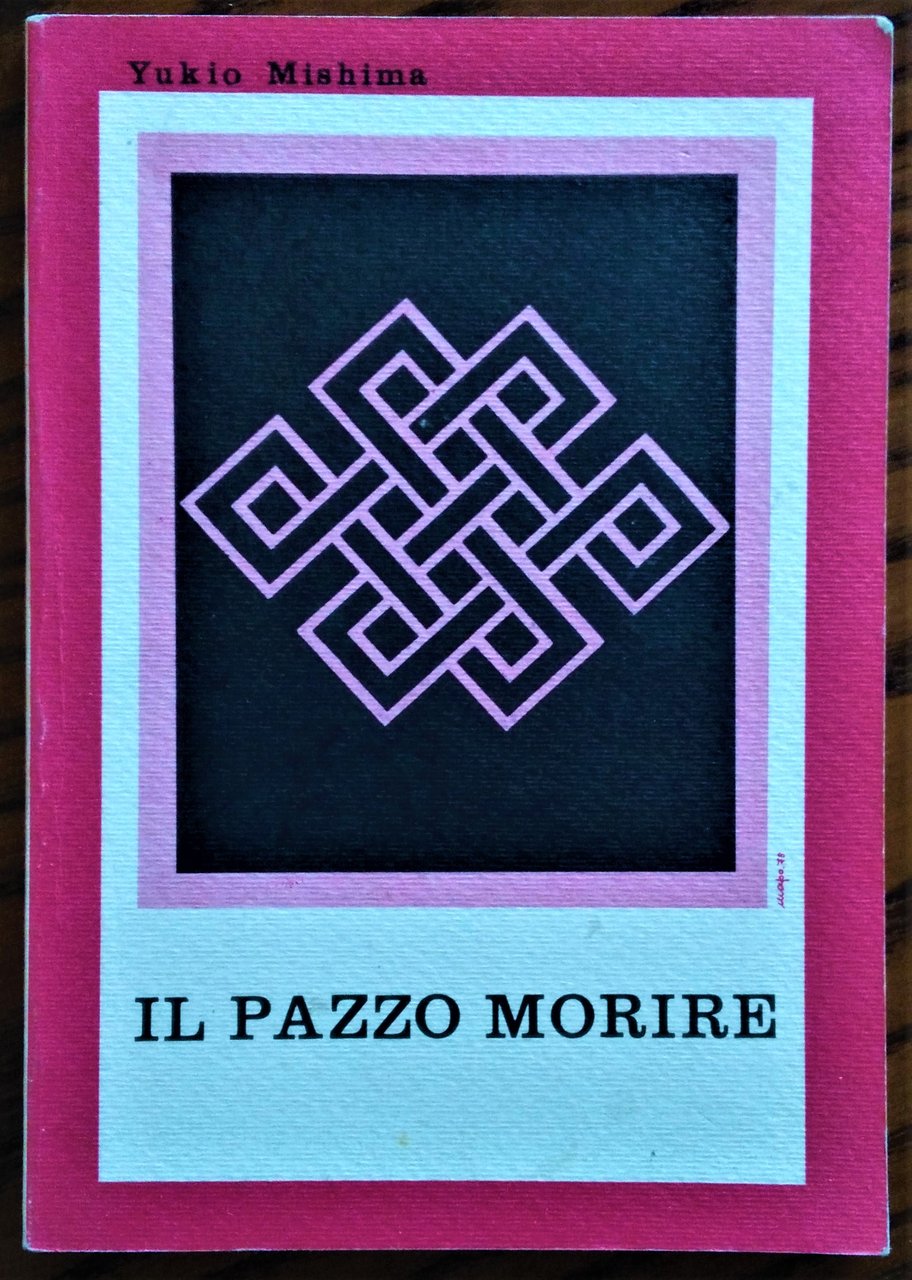 Il pazzo morire.