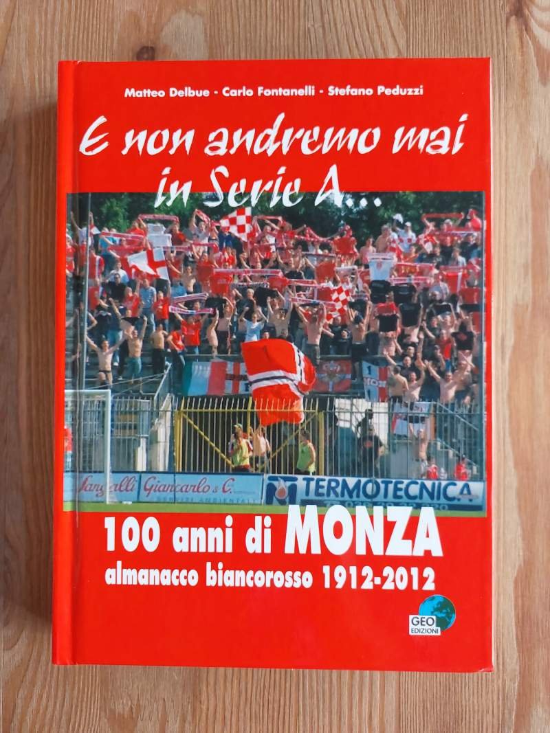 E non andremo mai in Serie A . Cento anni …