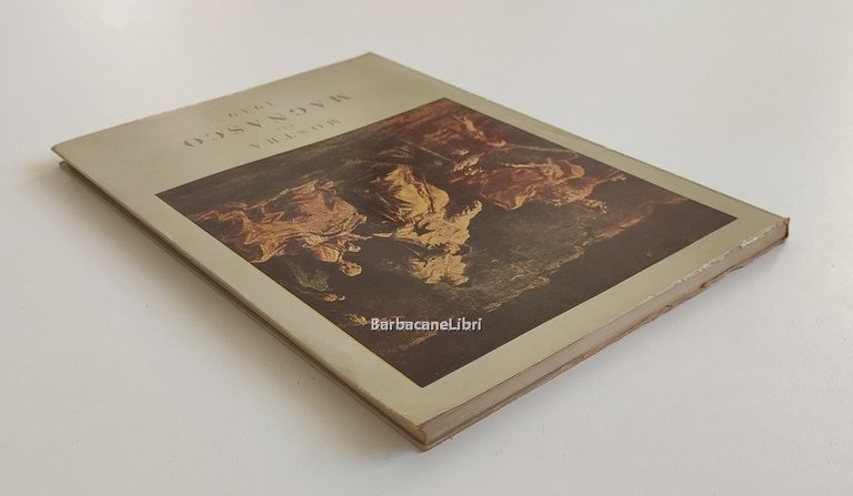 Mostra del Magnasco. Catalogo della mostra di Genova, Palazzo Bianco, …