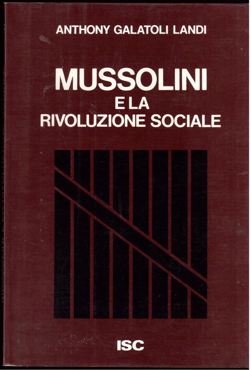 Mussolini e la rivoluzione sociale