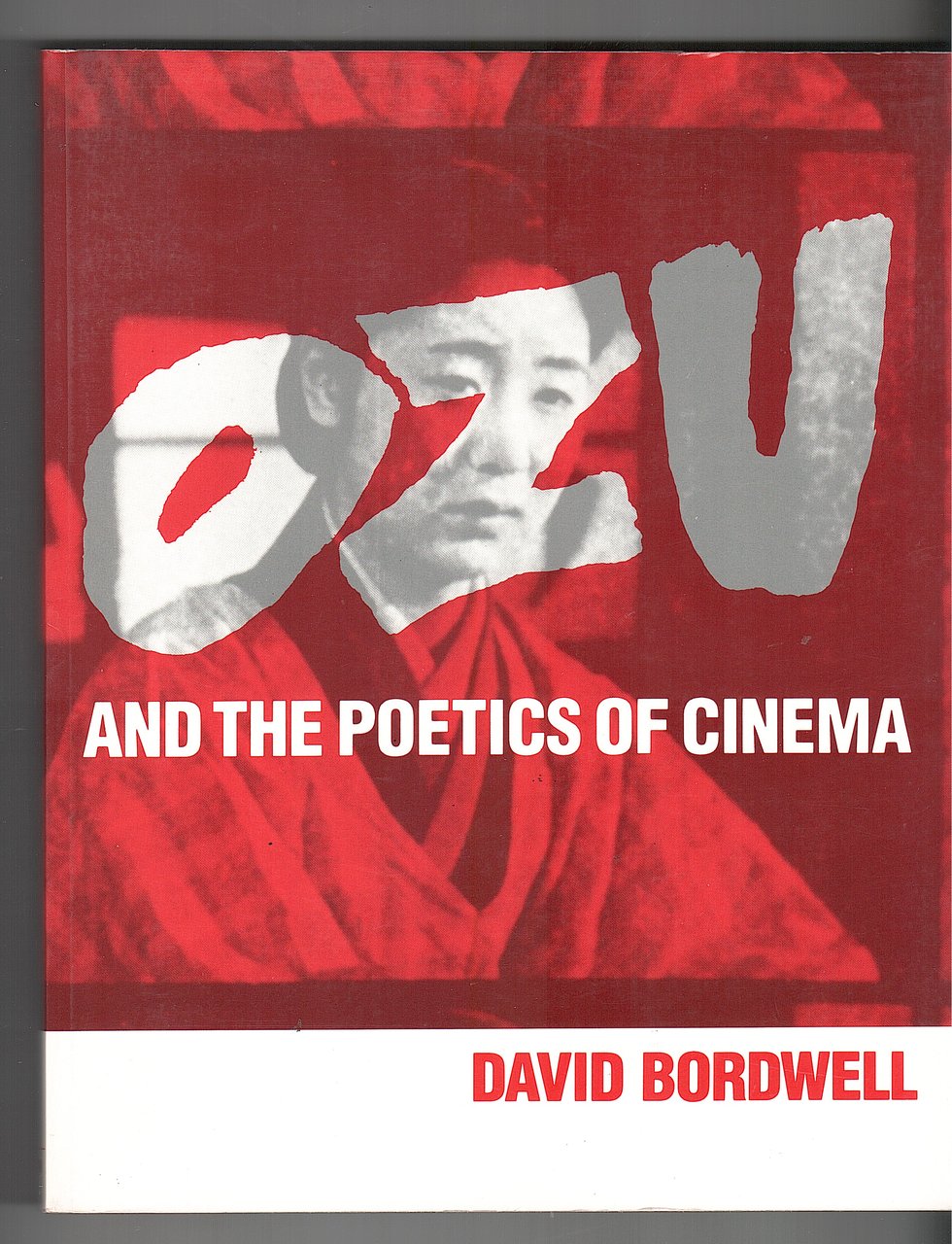 OZU AND THE POETICS OF CINEMA