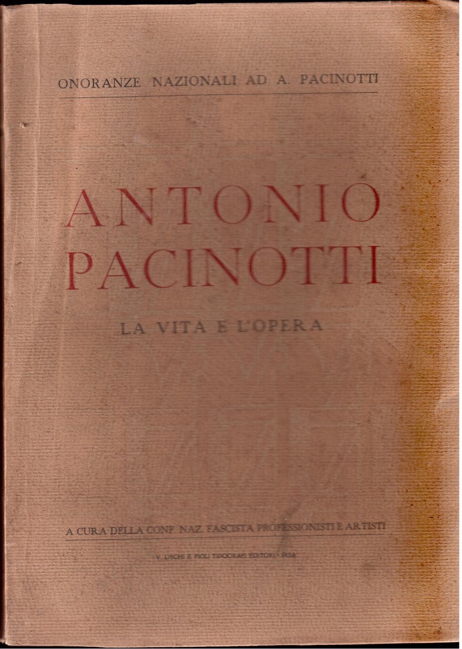 Antonio Pacinotti La vita e l'opera - Tomo II°