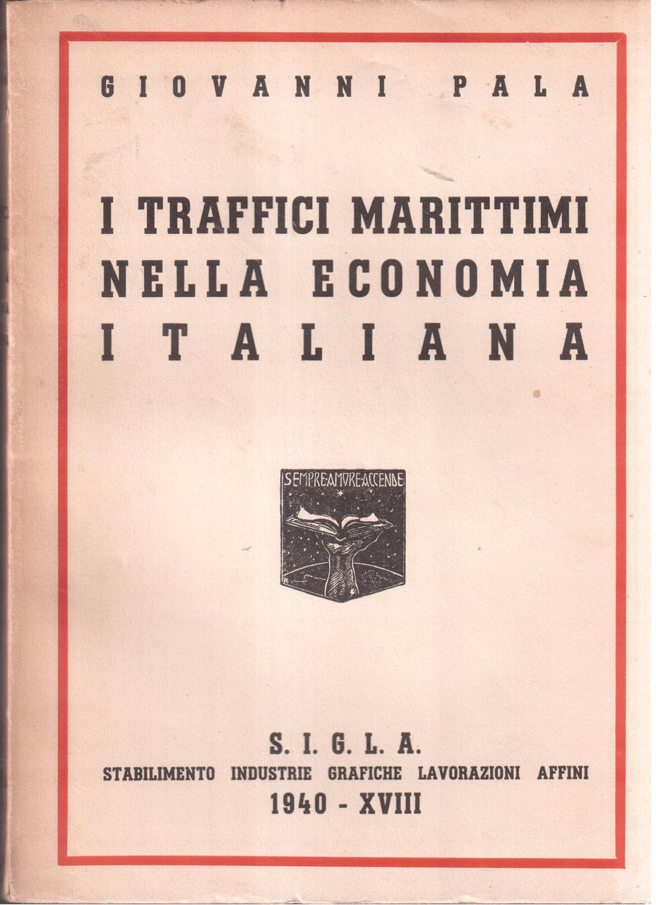 I traffici marittimi nella economia italiana