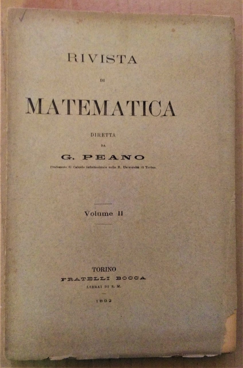 RIVISTA DI MATEMATICA DIRETTA DA G. PEANO VOLUME II