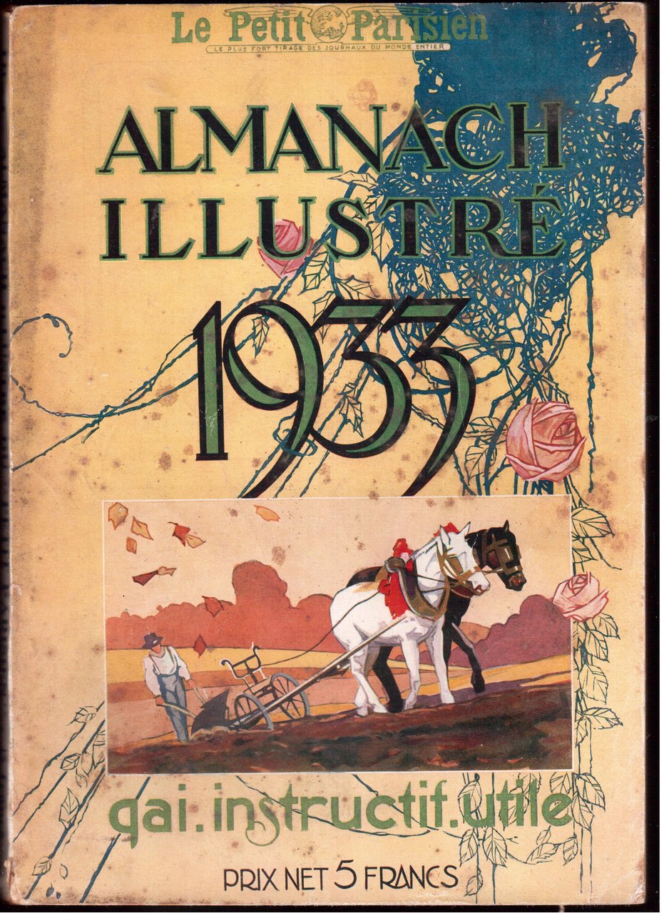 Almanach illustré 1933 Gai - Instructif - Utile