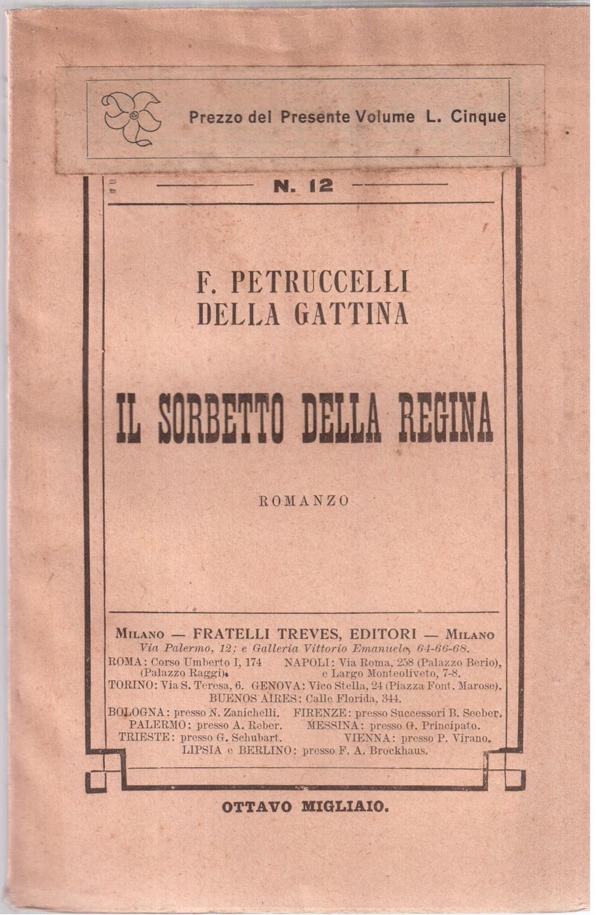 F. Petruccelli Della Gattina- Il sorbetto della regina-Romanzo