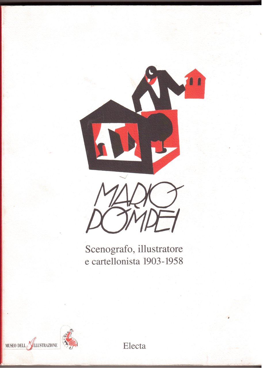 Mario Pompei Scenografo, illustratore e cartellonista 1903-1958