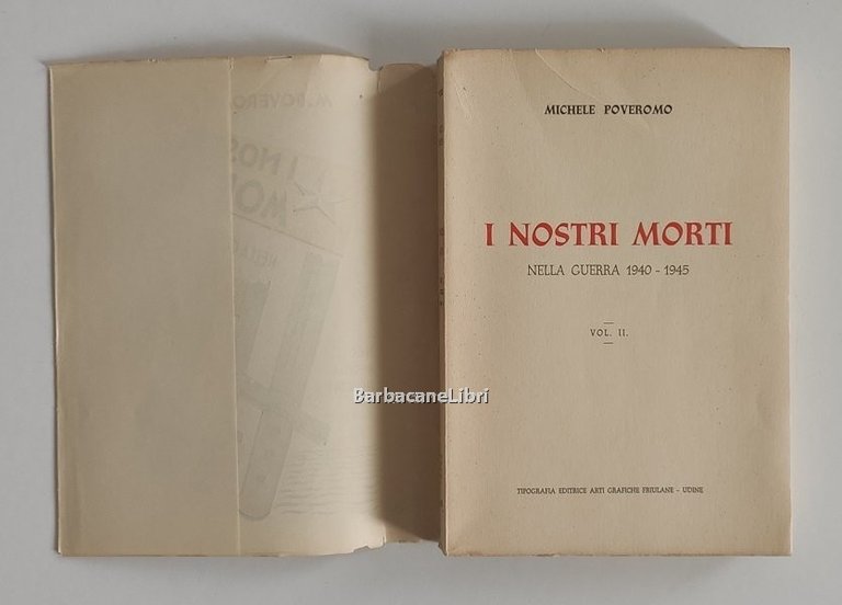 I nostri morti nella guerra 1940-1945. Vol. II