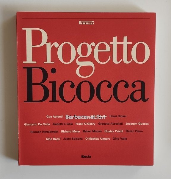 Progetto Bicocca. Catalogo della mostra, Triennale di Milano, 14 giugno …