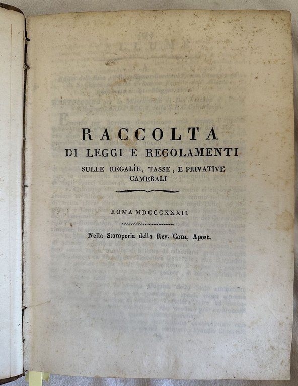 RACCOLTA DI LEGGI E REGOLAMENTI SULLE REGALIE, TASSE E PRIVATIVE …