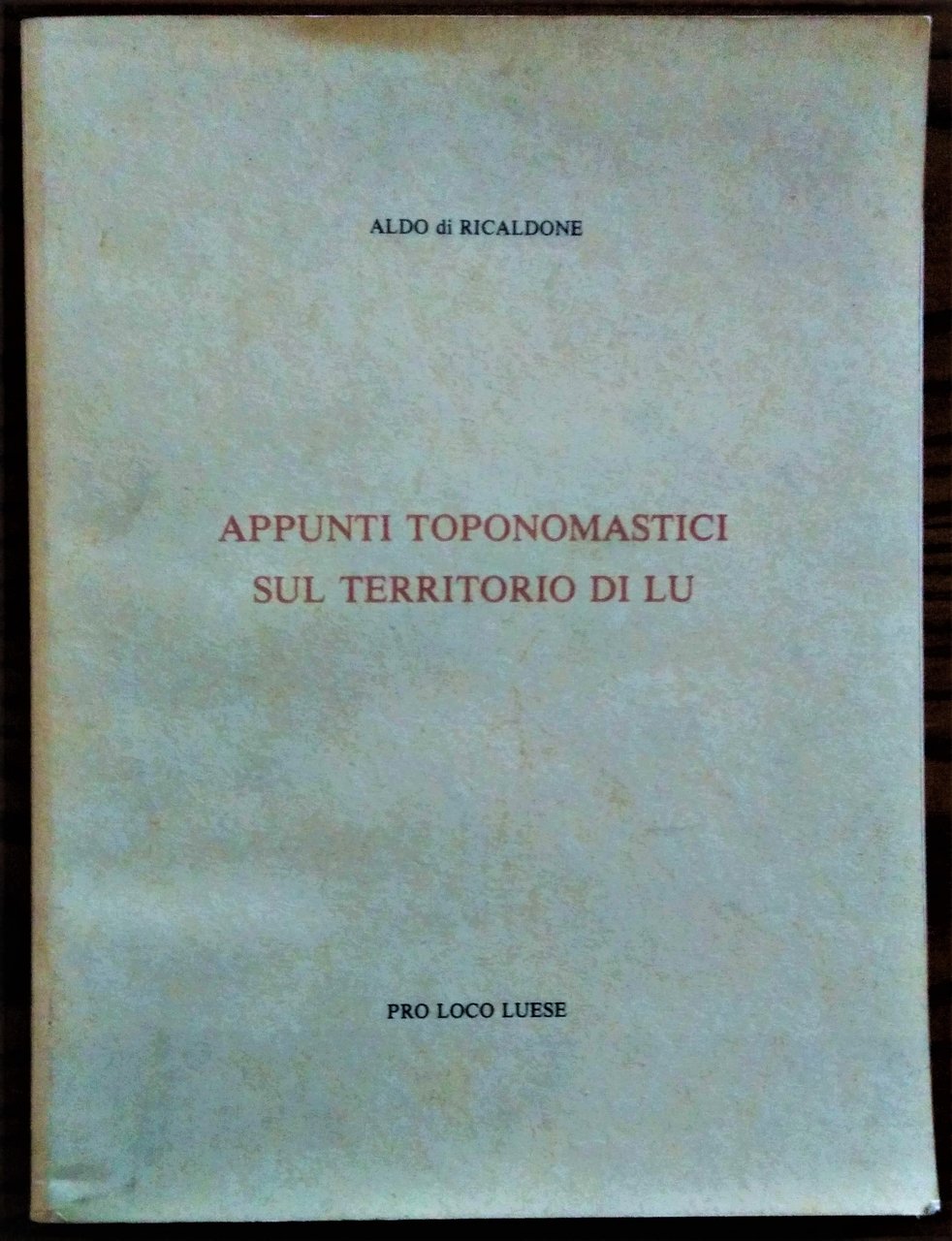 Appunti toponomastici sul territorio di Lu.