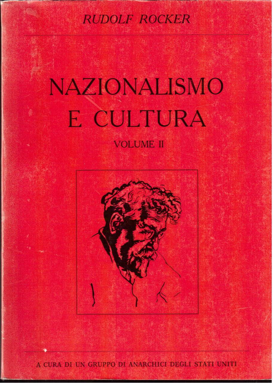Nazionalismo e cultura - volume II° a cura di un …