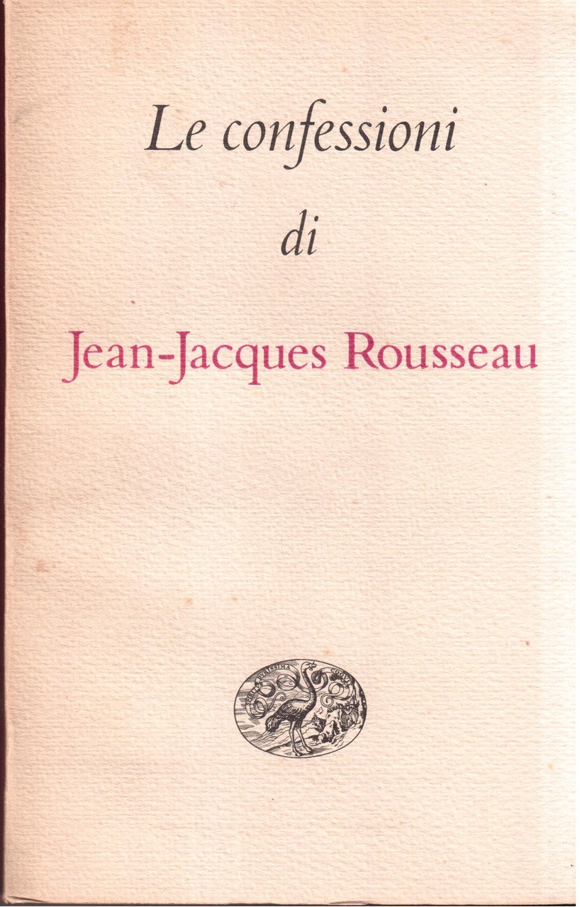 Le Confessioni Introduzione di Jean Guehenno - Traduzione di Michele …