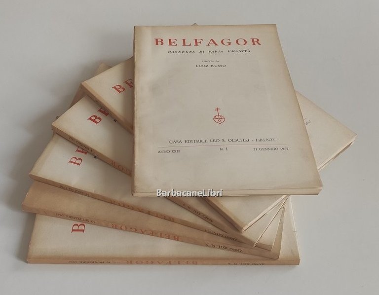 Belfagor. Rassegna di varia umanità (6 numeri, annata completa 1967). …