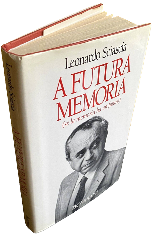 A FUTURA MEMORIA (SE LA MEMORIA HA UN FUTURO)