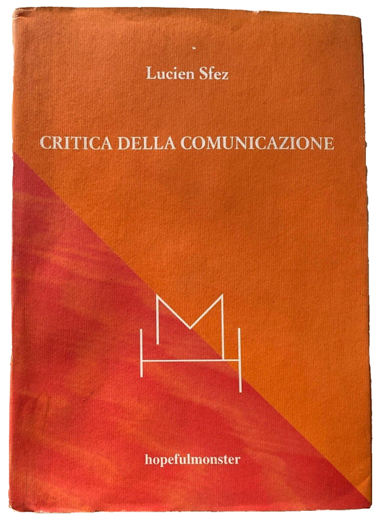 CRITICA DELLA COMUNICAZIONE