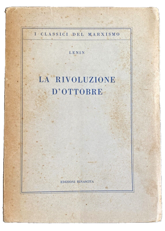 LA RIVOLUZIONE D'OTTOBRE