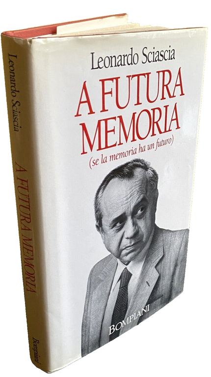 A FUTURA MEMORIA (SE LA MEMORIA HA UN FUTURO)