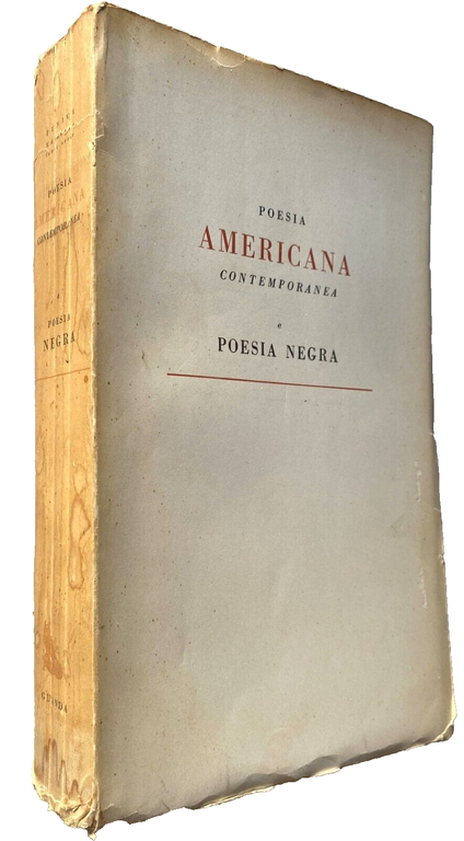 POESIA AMERICANA CONTEMPORANEA E POESIA NEGRA. (Testo originale a fronte)