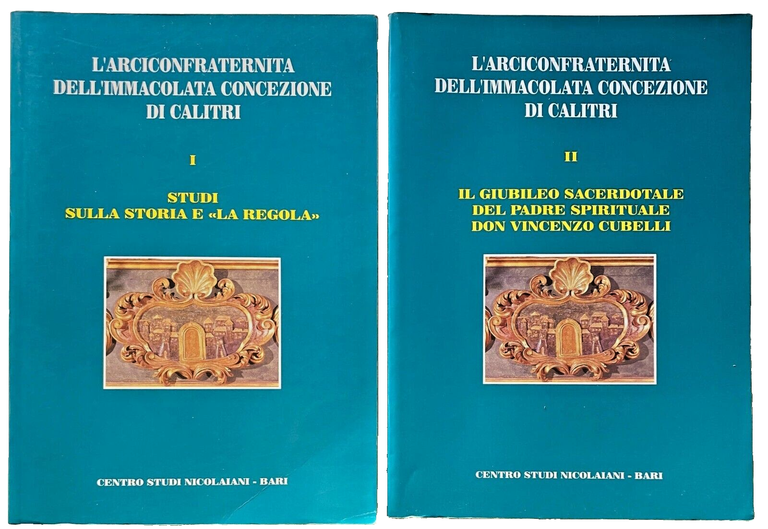 L'ARCICONFRATERNITA DELL'IMMACOLATA CONCEZIONE DI CALITRI. STUDI SULLA STORIA E LA …