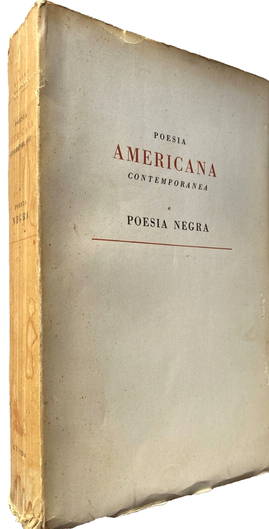 POESIA AMERICANA CONTEMPORANEA E POESIA NEGRA. (Testo originale a fronte)