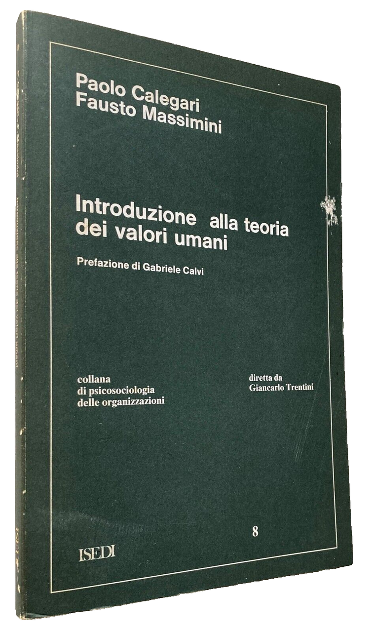 INTRODUZIONE ALLA TEORIA DEI VALORI UMANI