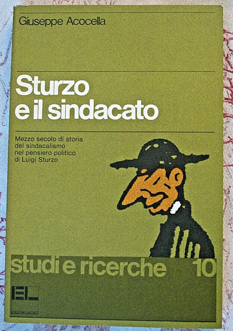 Sturzo e il sindacato