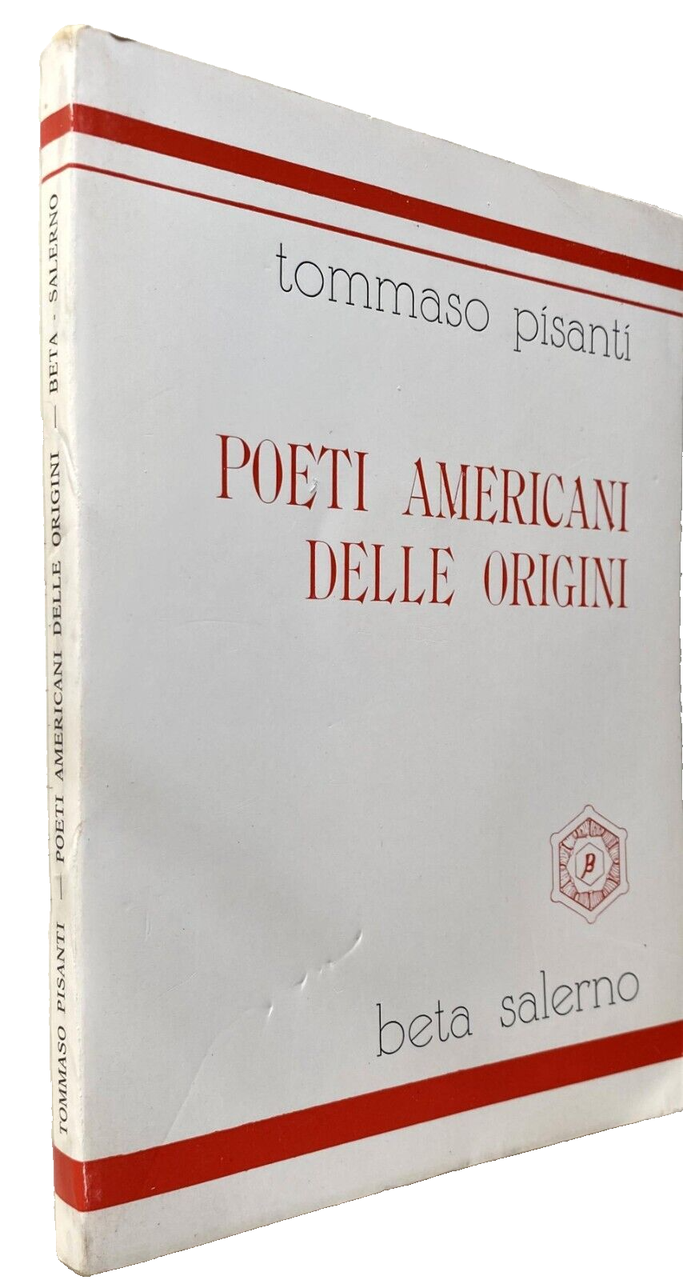 POETI AMERICANI DELLE ORIGINI. (ANTOLOGIA DI POETI CON TESTO ORIGINALE …